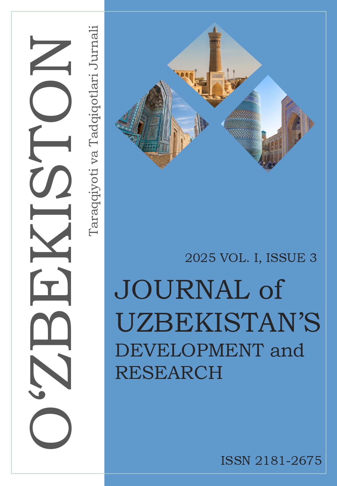 View Vol. 1 No. 3 (2025): Journal of Uzbekistan’s Development and Research (JUDR)